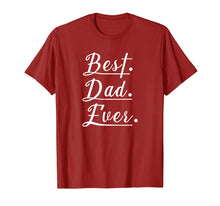 Load image into Gallery viewer, Mens Cute BEST DAD EVER T-Shirt. Fathers Day Gift
