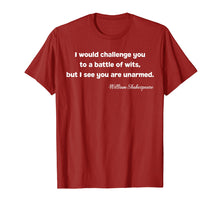 Load image into Gallery viewer, Battle of Wits T-Shirt Shakespeare funny Quote