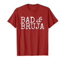 Load image into Gallery viewer, Bad and Bruja Shirt Bad Bruja Gift