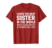 Load image into Gallery viewer, I Have The Best Sister In The World T-shirt