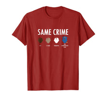 Load image into Gallery viewer, SAME CRIME MORE TIME