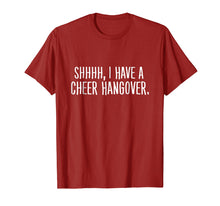 Load image into Gallery viewer, Shhh I Have A Cheer Hangover T-Shirt