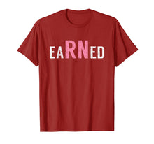Load image into Gallery viewer, eaRNed 2019 Nurses Week Nurse Week Shirt Gift For Women