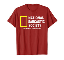 Load image into Gallery viewer, National Sarcastic Society T-shirt