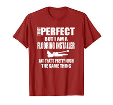 Load image into Gallery viewer, Floor Installers T Shirt Gift Flooring Contractors