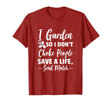 Load image into Gallery viewer, Funny Gardening T-Shirt Gift for Gardeners