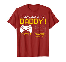 Load image into Gallery viewer, I Leveled Up To Daddy T-shirt New Gamer Dad Gifts