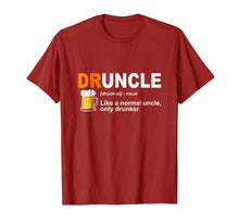 Load image into Gallery viewer, Mens Druncle Like a Normal Uncle Only Drunker Funny T-Shirt Gift