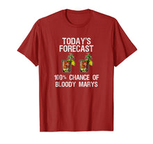 Load image into Gallery viewer, Bloody Mary T-Shirt - Funny Today's Forecast