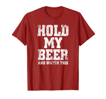 Load image into Gallery viewer, Hold my Beer and Watch This Distressed T-Shirt