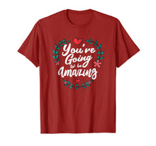 Load image into Gallery viewer, You're Going to be Amazing Shirt - RPG T-Shirt