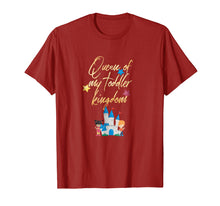 Load image into Gallery viewer, Daycare Provider Tshirt - Queen of My Toddler Kingdom