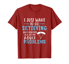 Load image into Gallery viewer, Skydiving Tshirt I Just Want To Go Skydiving Tee Gift