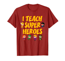 Load image into Gallery viewer, I teach Superheroes TShirt Cute Funny Teacher Gift For Women