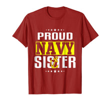 Load image into Gallery viewer, Proud Navy Sister T-Shirt for US Army Proud Sis Tee