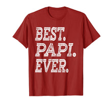 Load image into Gallery viewer, Best Papi Ever T-Shirt Fathers Day Gifts Dad Grandpa Men