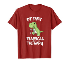 Load image into Gallery viewer, PT Rex Physical Therapy Cute T REX Dinosaur Shirt