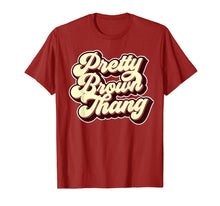 Load image into Gallery viewer, Pretty Brown Thang Shirt