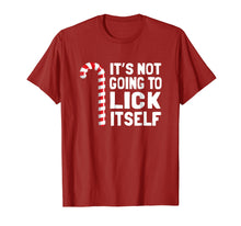 Load image into Gallery viewer, It's Not Going To Lick Itself Christmas Candy Cane T Shirt