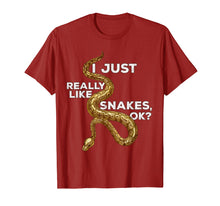 Load image into Gallery viewer, I Just Really Like Snakes OK? - Funny Snake Shirt