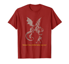 Load image into Gallery viewer, Beware the Jabberwocky T Shirt