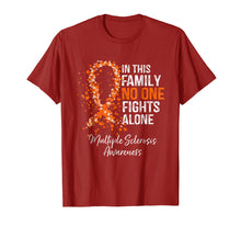Load image into Gallery viewer, In This Family No One Fights Alone Shirt Multiple Sclerosis