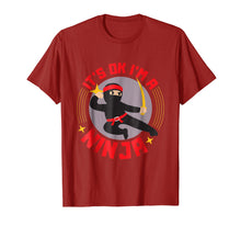 Load image into Gallery viewer, It's Ok I'm A Ninja - Cool Ninja Warrior Funny Gift T Shirt