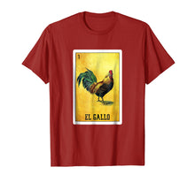 Load image into Gallery viewer, El Gallo Loteria Shirt Mexican Rooster Loteria Card T Shirt