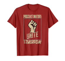 Load image into Gallery viewer, Procrastinators Unite Tomorrow Funny Sarcastic T-Shirt-1755108