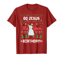 Load image into Gallery viewer, Go Jesus Its Your Birthday Ugly Christmas Xmas Gift Idea T-Shirt