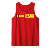 Load image into Gallery viewer, Fake Taxi Funny Tank Top