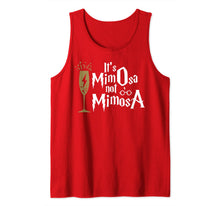 Load image into Gallery viewer, It's MimOsa Not MimosA Tank Top