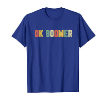 Load image into Gallery viewer, Retro Ok Boomer T-Shirt