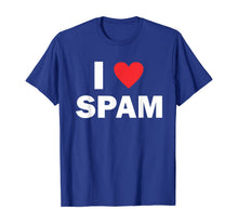 Load image into Gallery viewer, I Love Spam T-Shirt