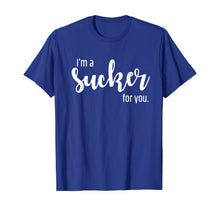 Load image into Gallery viewer, I'm a Sucker For You shirt - Pop Music Fans Concert T-Shirt