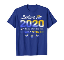 Load image into Gallery viewer, Class Of 2020 Graduation Senior Funny Quarantine T-Shirt-241853