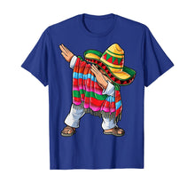 Load image into Gallery viewer, Dabbing Mexican Poncho Cinco de Mayo Men Sombrero Funny Dab T-Shirt