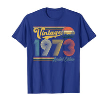 Load image into Gallery viewer, 47 Years Old Gift Vintage 1973 Limited Edition 47th Birthday T-Shirt-402610