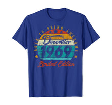 Load image into Gallery viewer, Vintage December 1969 Design 50 Years Old 1969 Birthday Gift T-Shirt