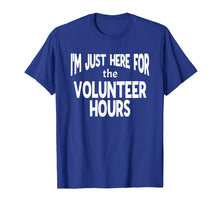 Load image into Gallery viewer, Funny Volunteer Shirt for School and Civic Organizations