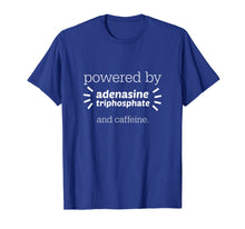 Load image into Gallery viewer, Funny Caffeine And Science Geek Lab Tshirt Biology Chemistry