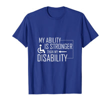 Load image into Gallery viewer, Funny Wheelchair Shirt Awesome Disability Tshirt Amputee Tee