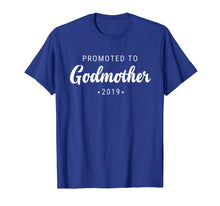 Load image into Gallery viewer, Godmother Proposal Shirt Promoted 2019 Cute Gift