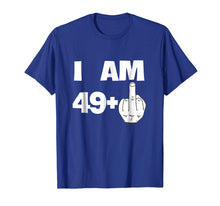 Load image into Gallery viewer, I Am 49 Plus Middle Finger Funny 50th Birthday T-Shirt