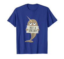Load image into Gallery viewer, Narwhal T Shirt Not A Unicorn