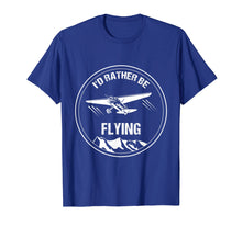 Load image into Gallery viewer, Retro Pilot T-Shirt I'd Rather be Flying Plane Pilot Gift