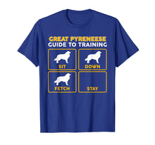 Load image into Gallery viewer, Great Pyrenees T-Shirt | Funny Guide To Training