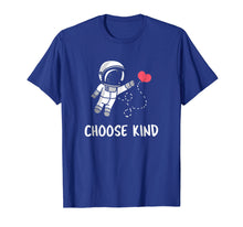 Load image into Gallery viewer, Choose Kind Be Kind T-shirt Spread Kindness Shirt