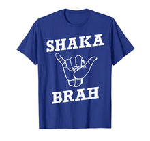 Load image into Gallery viewer, Hawaiian Shaka Brah Sign T Shirt