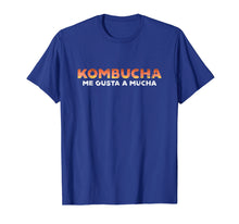 Load image into Gallery viewer, Kombucha T Shirt Kombucha Me Gusta A Mucha